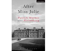 After Miss Julie (Methuen Modern Plays)