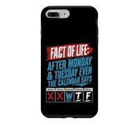 After Monday Tuesday Even The Calender Says WTF Funny Case for iPhone 7 Plus/8 Plus