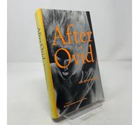 After Ovid: New Metamorphoses