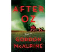 After Oz: A Novel