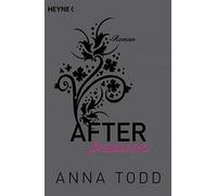 After passion: AFTER 1 - Roman, Todd, Vierkant-Enlin, Walther 978345349.