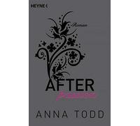 After passion: AFTER 1 - Roman, Todd, Vierkant-Enlin, Walther 9783453491168.