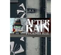 After Rain: Phoenix Rise Steam Key GLOBAL
