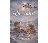 After Sara: A Second Chance Romance