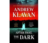 After That, the Dark: 5 (Cameron Winter Mysteries)