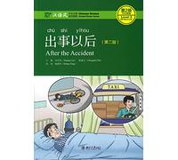 After the Accident - Chinese Breeze Graded Reader, Level 2: 500 Word Level