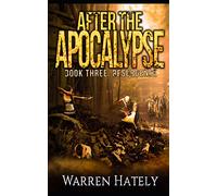 After the Apocalypse Book 3 Resurgence: a zombie apocalypse political action thriller