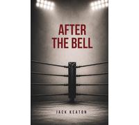 AFTER THE BELL