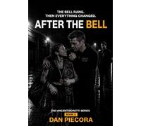 After the Bell (The Vincent Moretti Series)