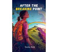 After the Breaking Point