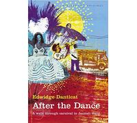 After the Dance: A Walk Through Carnival in Haiti