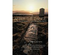 After the Dance : Selected Stories of Iain Crichton Smith