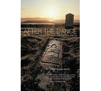 After the Dance: Selected Stories of Iain Crichton Smith