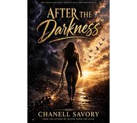 AFTER THE DARKNESS