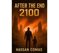 After the End 2100