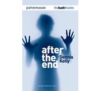 After the End (Modern Plays)