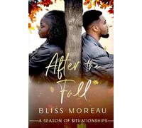 After the Fall: A Season of Situationships
