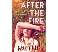 After the Fire: Winner of the YA Book Prize 2018
