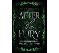 After The Fury: Strings of Fate: Book Four: 4