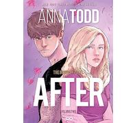 AFTER: The Graphic Novel (Volume Two)