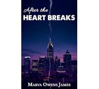After the Heart Breaks