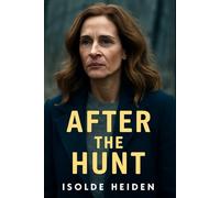 After The Hunt: Julia Roberts and Andrew Garfield Lead a Heart-Stopping Drama in After the Hunt Exploring Allegations, Secrets, and Moral Dilemmas