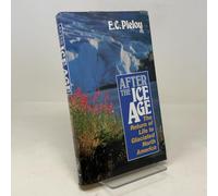 After the Ice Age: Return of Life to Glaciated North America