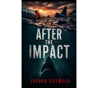 AFTER THE IMPACT