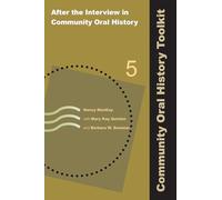 After the Interview in Community Oral History: Volume 5: 05
