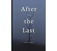 After the Last Light