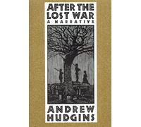 After the Lost War: A Narrative