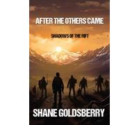 After The Others Came: Shadows of the Rift