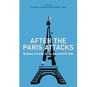 After the Paris Attacks: Responses in Canada, Europe, and Around the Globe