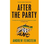 After the Party: Corruption, the ANC and South Africa's Uncertain Future