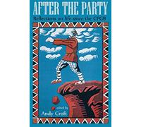 After the Party: Reflections on Life Since the CPGB