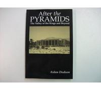After the Pyramids: The Valley of the Kings and Beyond