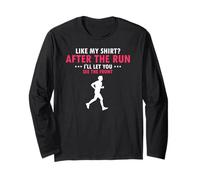 After The Run You Can See The Lead Athlete Humor Long Sleeve T-Shirt
