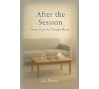 After The Session: Poems From The Therapy Room