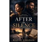 After the Silence (Between time & love 3)