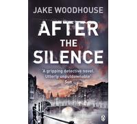 After the Silence : Inspector Rykel Book 1