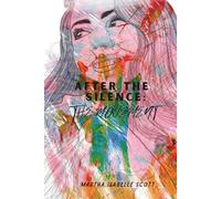 After the Silence: The Movement