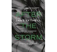 After the Storm (Paperback) Book - Jane Lythell