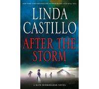 After the Storm: A Kate Burkholder Novel