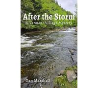 After the Storm: A Vermont Village Mystery