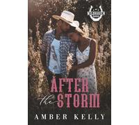 After the Storm (The Wildhaven Ranch Series)