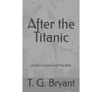 After the Titanic