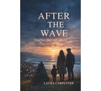 After the Wave: A small-town Irish romance about grief, saltwater, and second chances (AFTER SERIES)