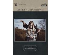 After The Witch Hunt (Write Bloody Books, 73)