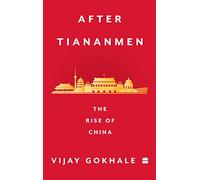 After Tiananmen: The Rise of China