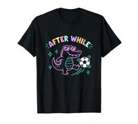 After While Crocodile Funny Soccer T-Shirt